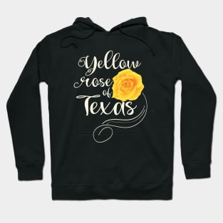 Yellow Rose of Texas_light lettering Hoodie